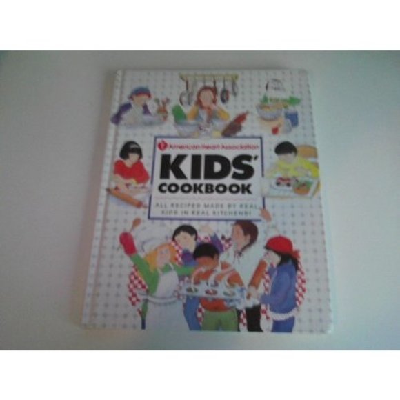 American Heart Association Kids Cookbook: All Recipies Made By Real Kids in Real - Picture 1 of 1